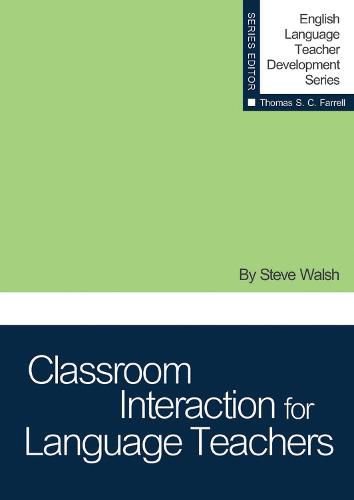 Cover image for Classroom Interaction for Language Teachers