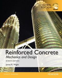 Cover image for Reinforced Concrete: Mechanics and Design, Global Edition