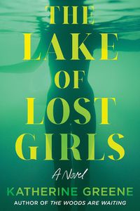 Cover image for The Lake of Lost Girls