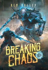 Cover image for Breaking Chaos - Hardcover Edition