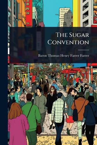 Cover image for The Sugar Convention