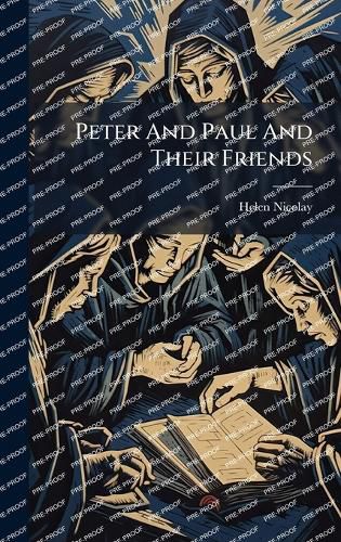 Cover image for Peter And Paul And Their Friends