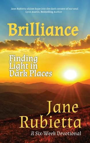 Cover image for Brilliance: Finding Light in Dark Places