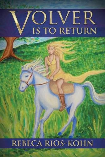 Cover image for Volver Is to Return