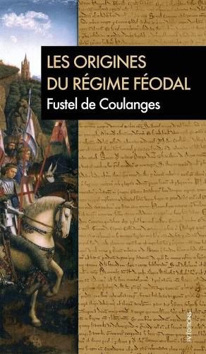 Les origines du regime feodal