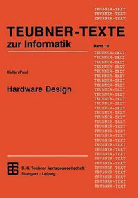 Cover image for Hardware Design: Formaler Entwurf Digitaler Schaltungen