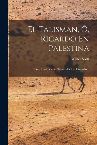 Cover image for El Talisman, O, Ricardo En Palestina