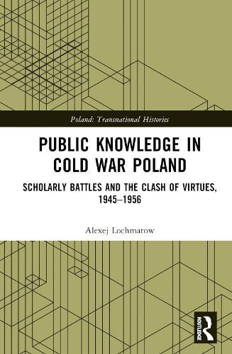 Cover image for Public Knowledge in Cold War Poland