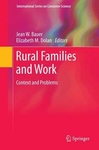 Rural Families and Work: Context and Problems