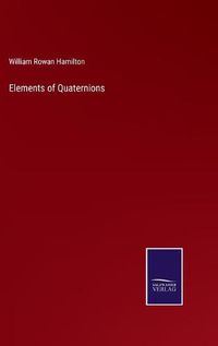 Cover image for Elements of Quaternions