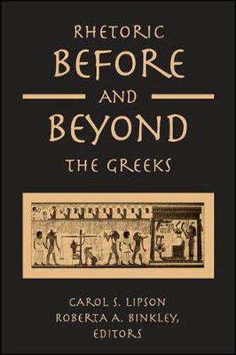 Cover image for Rhetoric before and beyond the Greeks