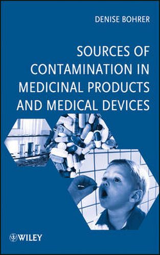 Cover image for Sources of Contamination in Medicinal Products and Medical Devices