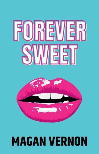 Cover image for Forever Sweet