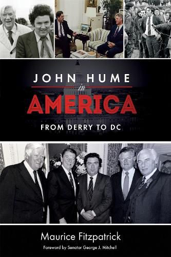 John Hume in America: From Derry To DC