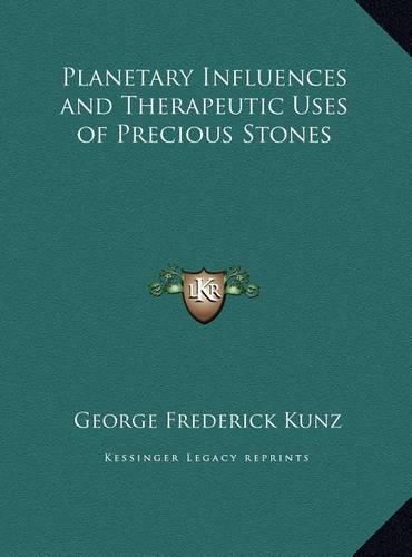 Cover image for Planetary Influences and Therapeutic Uses of Precious Stones