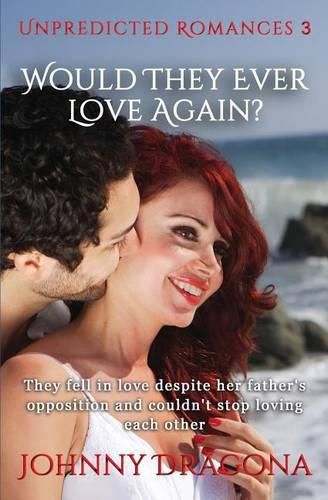 Cover image for Would They Ever Love Again