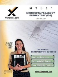 Cover image for Mtle Minnesota Pedagogy: Elementary (K-6) Teacher Certification Test Prep Study Guide