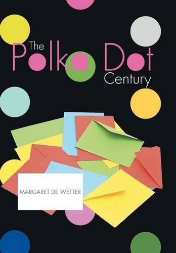 Cover image for The Polka Dot Century