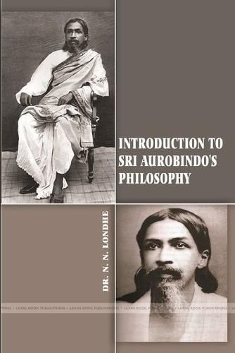 Cover image for Introduction to Sri Aurobindo's Philosophy