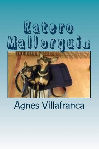 Cover image for Ratero Mallorquin: Ein Mittelmeerhund in Deutschland