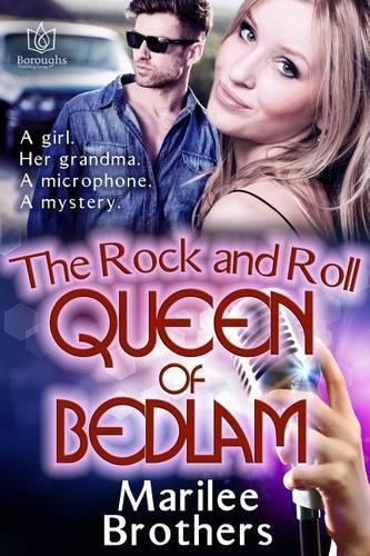 Cover image for The Rock & Roll Queen of Bedlam