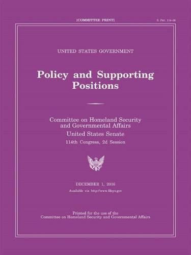 United States Government Policy and Supporting Positions, December 1,2016 (Plum Book)