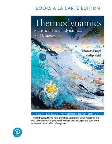 Cover image for Physical Chemistry: Thermodynamics, Statistical Thermodynamics, and Kinetics