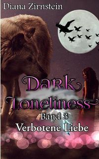 Cover image for Dark Loneliness: Verbotene Liebe