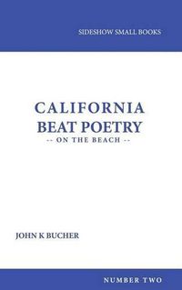 Cover image for California Beat Poetry: On the Beach