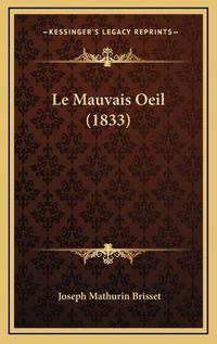 Cover image for Le Mauvais Oeil (1833)