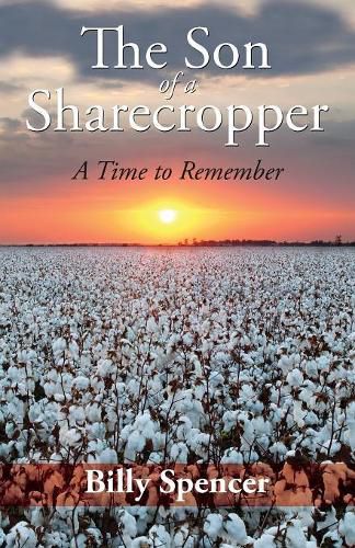 Cover image for The Son Of A Sharecropper: A Time to Remember