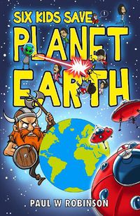 Cover image for Six Kids Save Planet Earth