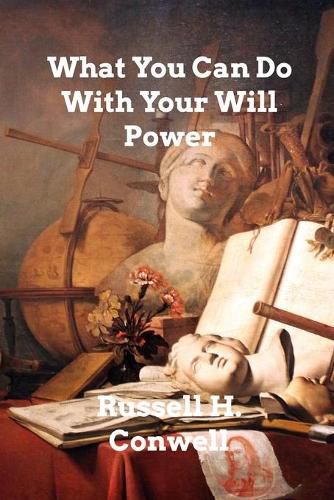 Cover image for What You Can Do With Your Will Power