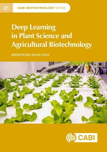 Cover image for Deep Learning in Plant Science and Agricultural Biotechnology