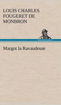 Cover image for Margot la Ravaudeuse