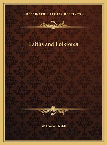 Faiths and Folklores