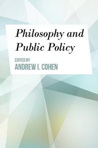 Cover image for Philosophy and Public Policy