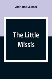 Cover image for The Little Missis