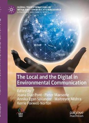 Cover image for The Local and the Digital in Environmental Communication