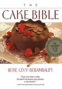 Cover image for The Cake Bible