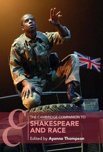 Cover image for The Cambridge Companion to Shakespeare and Race