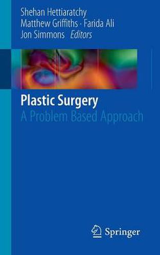 Plastic Surgery: A Problem Based Approach