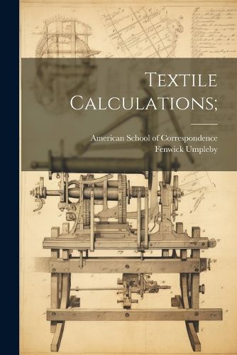 Cover image for Textile Calculations;