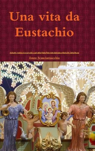 Cover image for Una Vita Da Eustachio