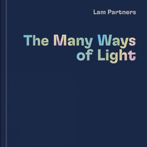 Lam Partners: Visionaries in Light