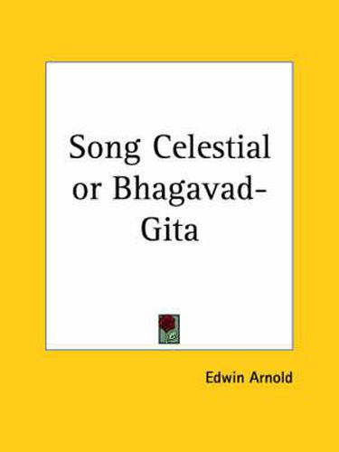 Cover image for Song Celestial or Bhagavad-Gita (1885)