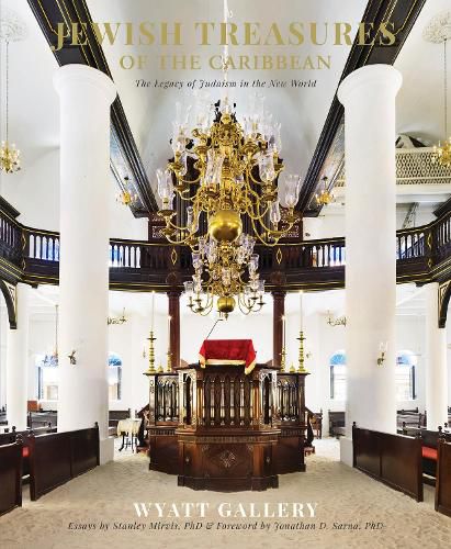 Cover image for Jewish Treasures of the Caribbean: The Legacy of Judaism in the New World