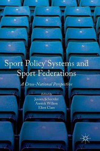 Cover image for Sport Policy Systems and Sport Federations: A Cross-National Perspective