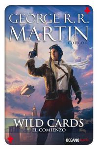 Cover image for Wild Cards 1. El Comienzo