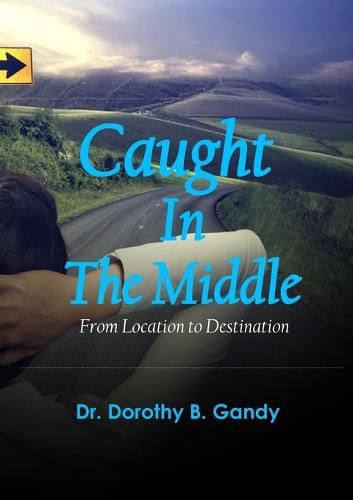 Cover image for Caught in the Middle